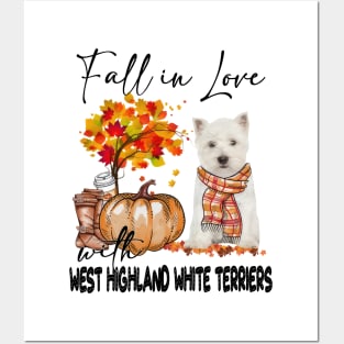 Fall In Love With West Highland White Terrier Thanksgiving Posters and Art